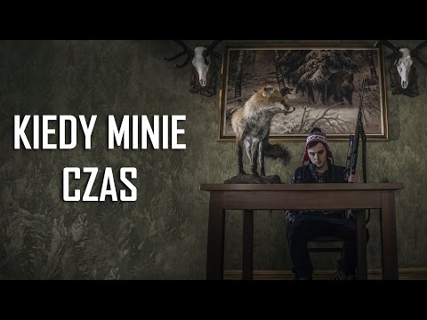 Video thumbnail for Kiedy Minie Czas