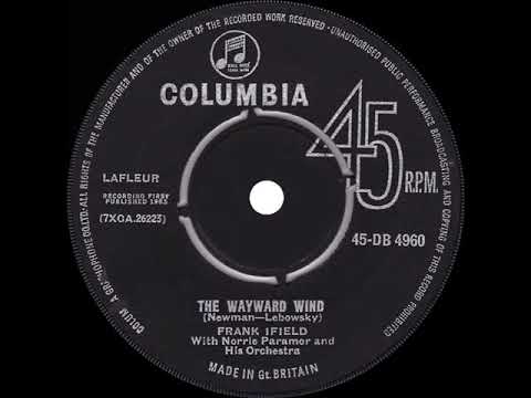 1963 Frank Ifield - The Wayward Wind (#1 UK hit)