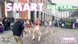 [SIDE CAM | KPOP IN PUBLIC] LE SSERAFIM (르세라핌) 'Smart' DANCE COVER | UK | PARADOX