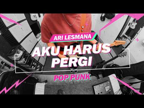 Whisnu Santika, Ari Lesmana - Aku Harus Pergi // Boncek AR cover