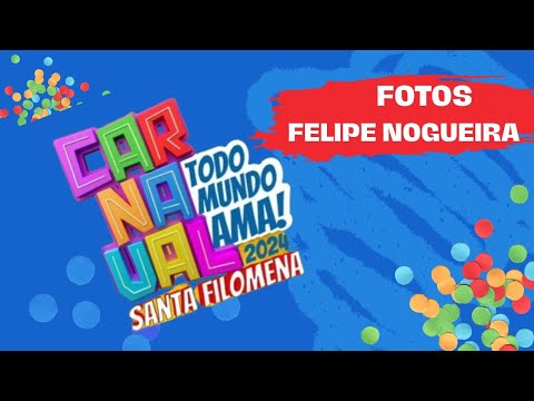 Imagens oficiais do Carnaval 2024 em Santa Filomena Piauí