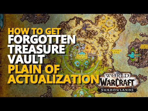 Forgotten Treasure Vault Plain of Actualization WoW