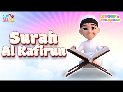 Surah Al Kafirun - Yusuf & The Quran