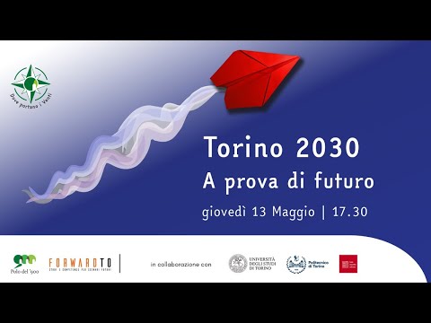 Torino 2030 – A prova di futuro