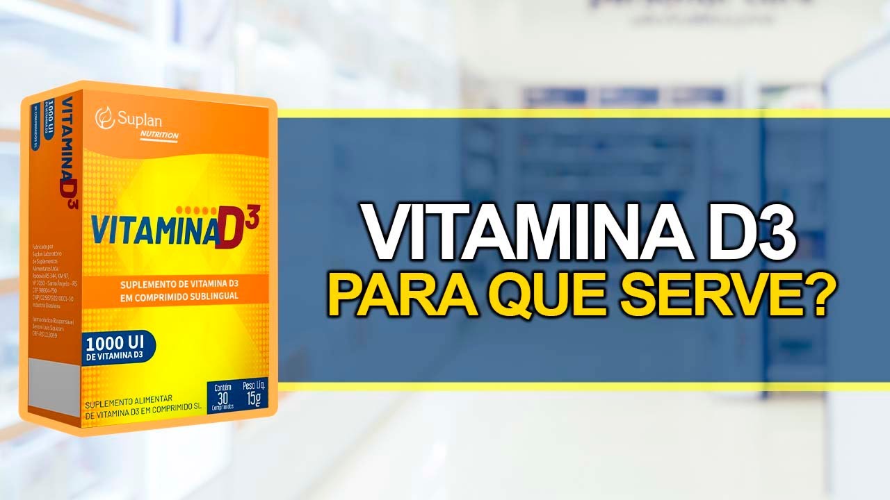 Para que serve Vitamina D3? - Bula Simples