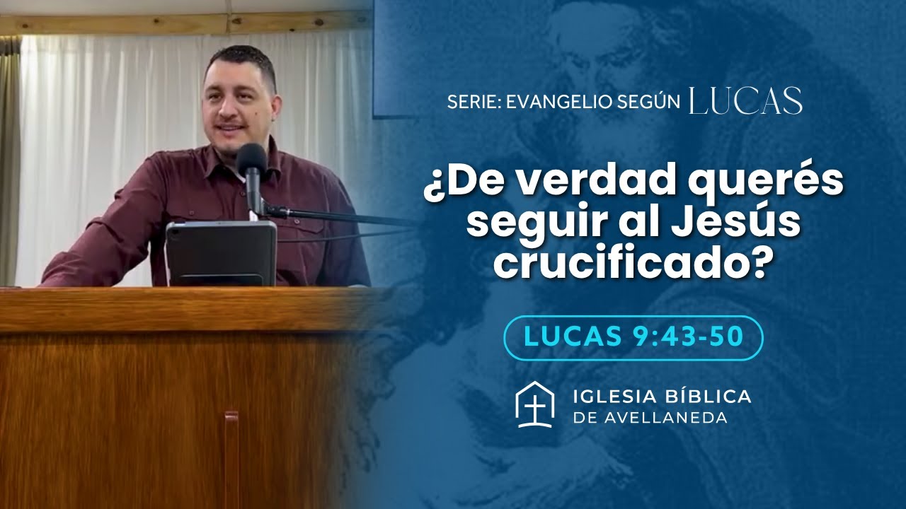 ¿De verdad querés seguir al Jesús Crucificado?