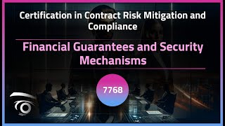 Financial Guarantees and Security Mechanisms | Exclusive Lesson