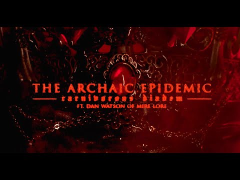 The Archaic Epidemic - "Carnivorous Diadem" (Official Music Video) | BVTV Music