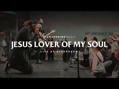 Jesus Lover Of My Soul