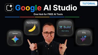 Google AI Studio Tutorial: One Hub for FREE Powerful AI Tools