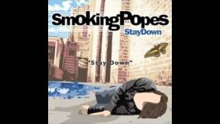 Stay Down - The Smoking Popes 