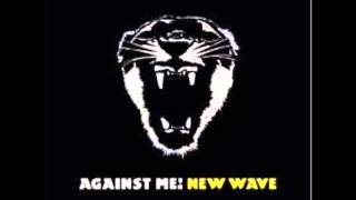 Against Me! - New Wave