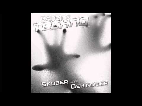 Banging Techno sets 042 - Skober // Deh Noizer
