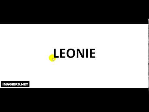 How To Pronounce French First Name # LEONIE