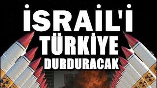 İSRAİL’İ PİŞMAN EDERİZ!