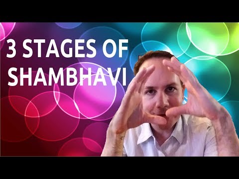3 stages of Shambhavi Mudra - technique - Stages of the spiritual eye