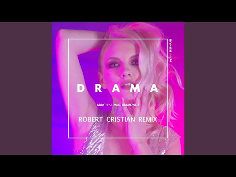 Drama (Robert Cristian Remix)