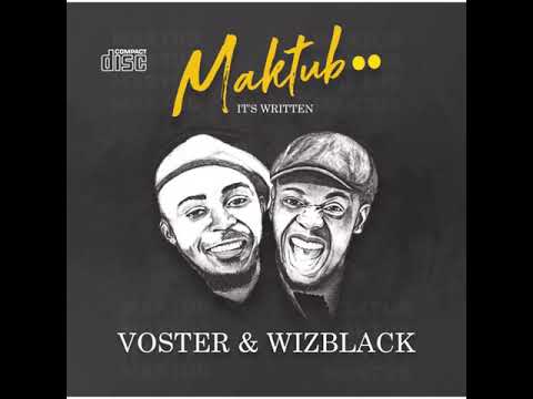 Voster & Wizblack - African Woman ft Nessy Shapama, K dio