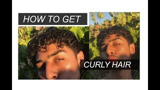 HOW TO GET CURLY HAIR (EASY TUTORIAL)