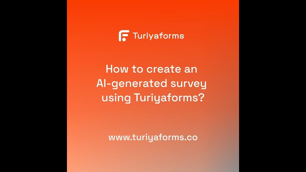 How to create an AI generated survey in Turiyaforms?