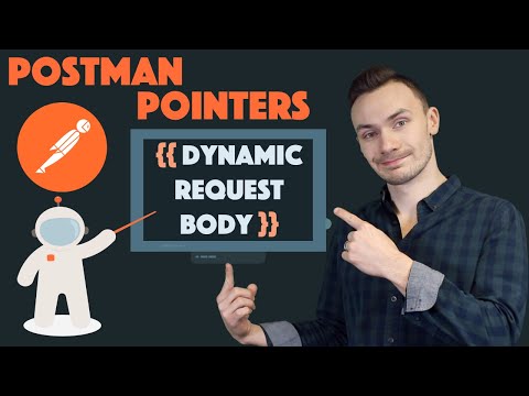 How to Create a Dynamic Request Body // Postman Pointers