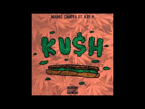 Natra Natra ft. Kay $owF - Ku$h (PROD. Zoe)