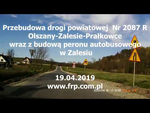 Przebudowa drogi Olszany-Zalesie-Prałkowce 19.04.2020