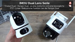 IMOU Ranger Dual und Cruiser Dual | 2k Überwachungskameras mit 2 Linsen (statisch und flexibel)