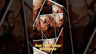 Best Tomb Raider Photos! #gaming #tombraider #laracroft #wallpaper #shorts #viral #foryou #action