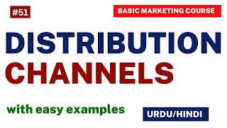 Distribution Channels (Place) | Concept, Levels, Types | with examples | in Urdu-Hindi