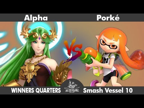 Smash Vessel 10 - Shunf Saga - Alpha (Palutena) vs Porké (MAURIZIO, Inkling) - Winners Quarters