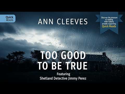 Too Good To Be True by Ann Cleeves | Shetland #6.2 | Mystery, Thriller & Suspense Audiobook