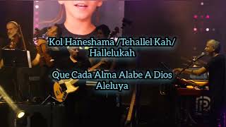 (Kol Haneshama) - (Que Cada Alma) Live Park Subtitulado Al Español Por Musicas Israelíes