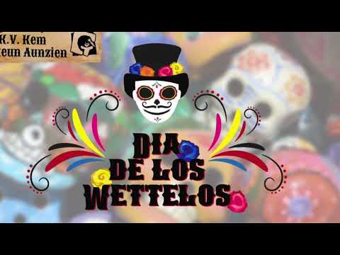 Dia De Los Wettelos - Nkv Kem Skeun Aunzien