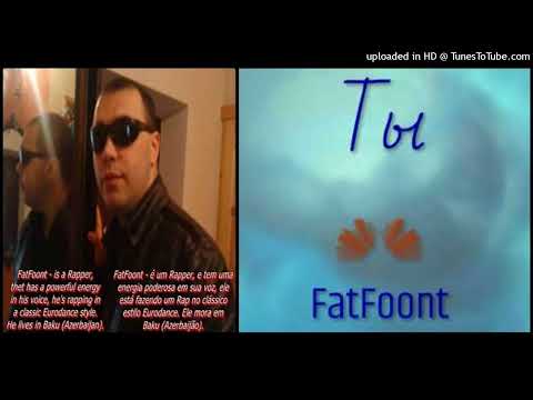 FatFoont – Ты (Ty) (You) (Single – 2021)