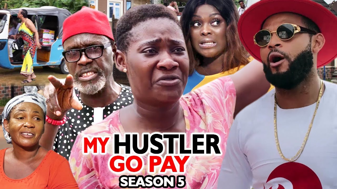 Nollywood Movie: My Hustle Go Pay (2019) (Part 5)