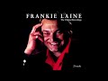 Cool Water  FRANKIE LAINE