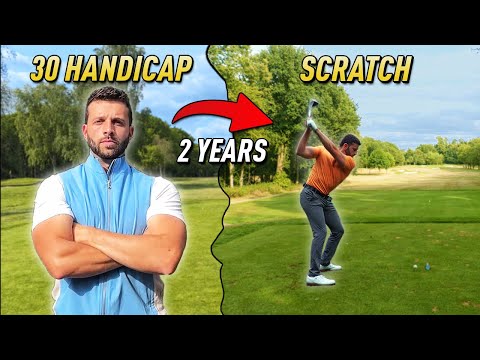 How i went from 30 Handicap to SCRATCH in just 2 years playing golf (22 simple tips)