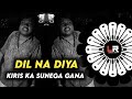 Dil Na Diya Kiris Ka Sunega Gana VIRAL DJ SONG EDM X CIRCUIT MIX DJ LUCIFER X TUSHAR ViralDj