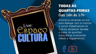 Live: Espaço Cultura (03 de maio)