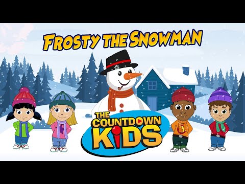 Frosty The Snowman - The Countdown Kids | Kids Songs & Nursery Rhymes | Lyric Video