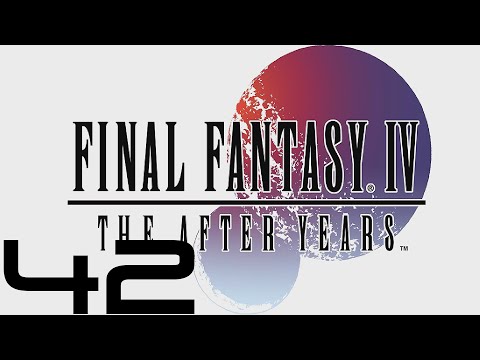 Final Fantasy IV: The After Years (PC) - Let's Play - Episode #42 [Ceodore Solo Special]