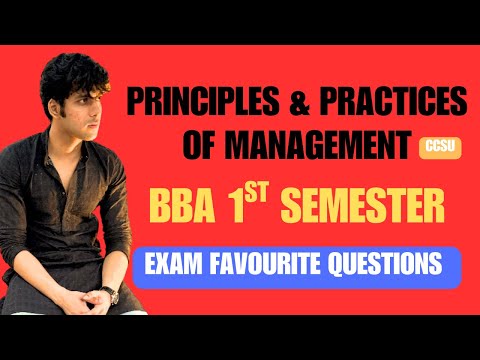 Principles and Practices of Management CCSU BBA 1st Semester