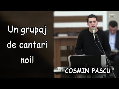 Cosmin Pascu - Un grupaj de cantari noi! Muzica crestina