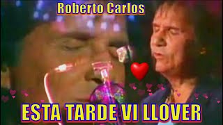 ROBERTO CARLOS - ESTA TARDE VI LLOVER &#39;&#39;En Vivo Programa Noche de Ronda Chille&#39;&#39; - 4k