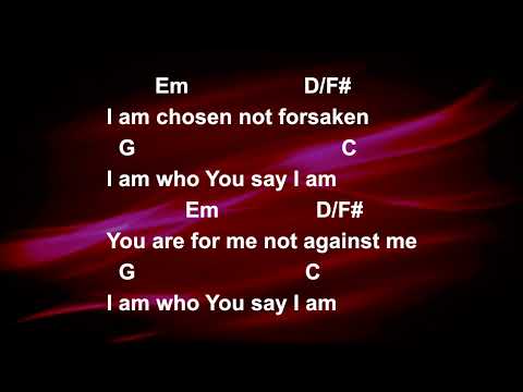 Who You Say I Am || Lyrics and Chords || Congregational key