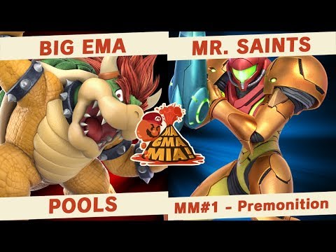Big Ema (Bowser) vs Mr. Saints (Samus) - POOLS - MAGMA MIA! #1 Premonition