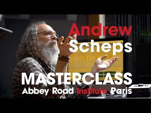 Abbey Road Institute Paris - Andrew Scheps