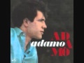 Salvatore Adamo - La pace dei pratti (Los campos en paz)