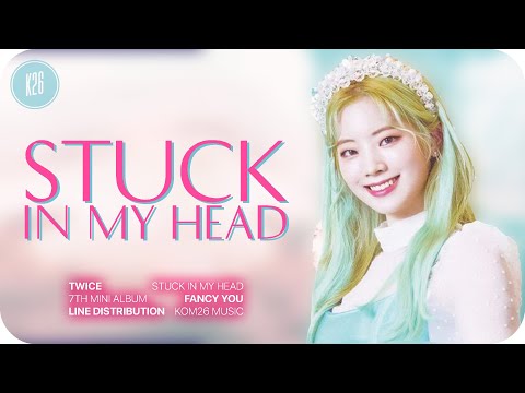 Download Twice Stuck In My Head Like Mp3 Free And Mp4 Download Twice Stuck In My Head Like Mp3 Free And Mp4